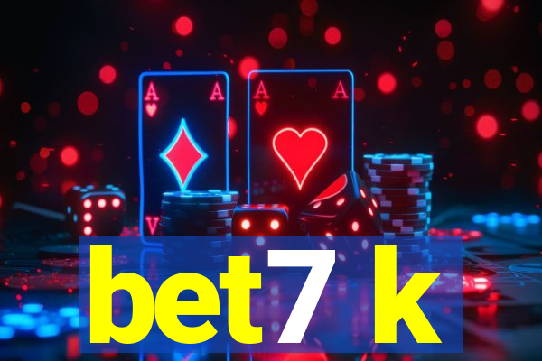 bet7 k